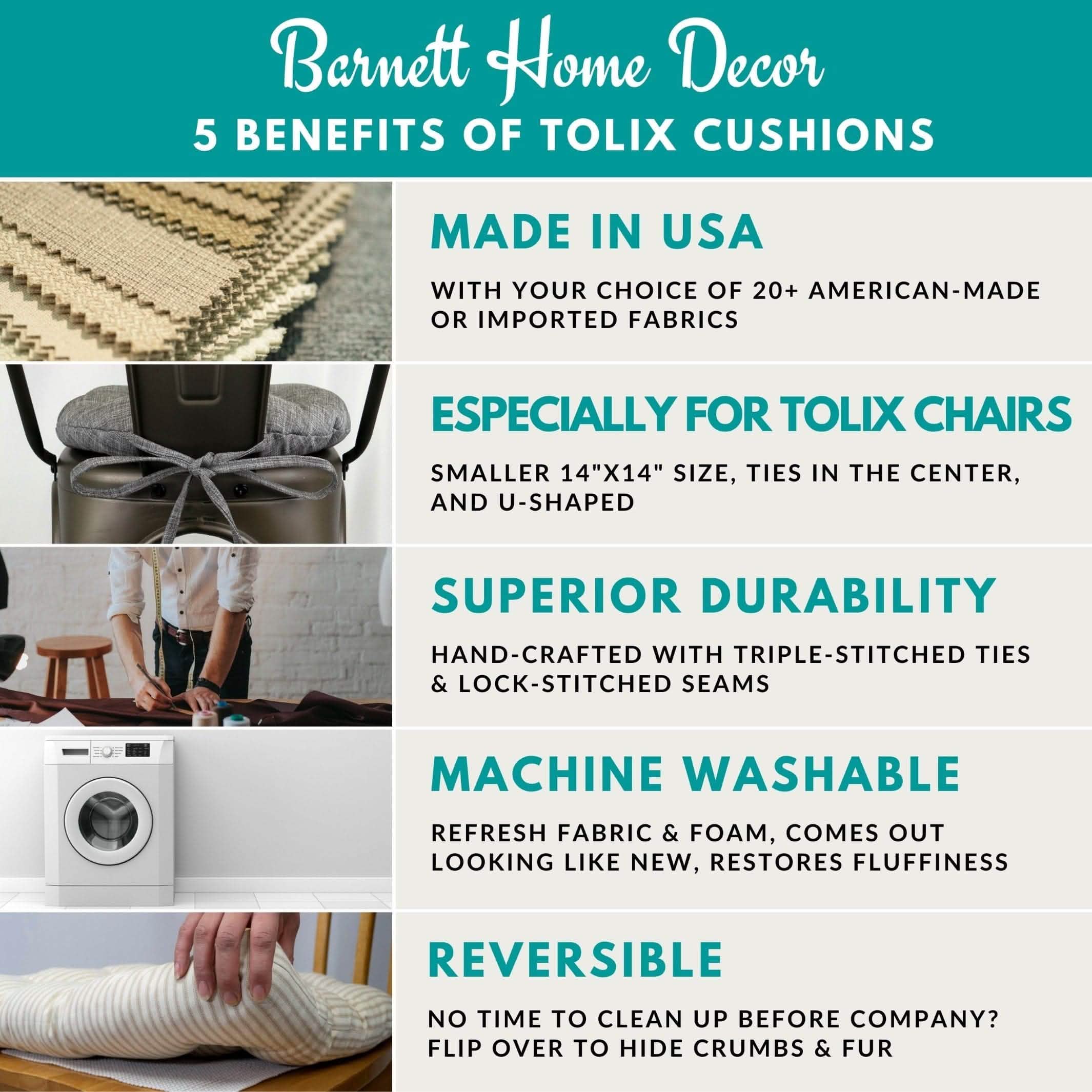 Barnett Home Decor Benefits of Tolix Cushions, Made in USA, Made for Tolix Chairs, Superior Durability, Machine Washable, Reversible