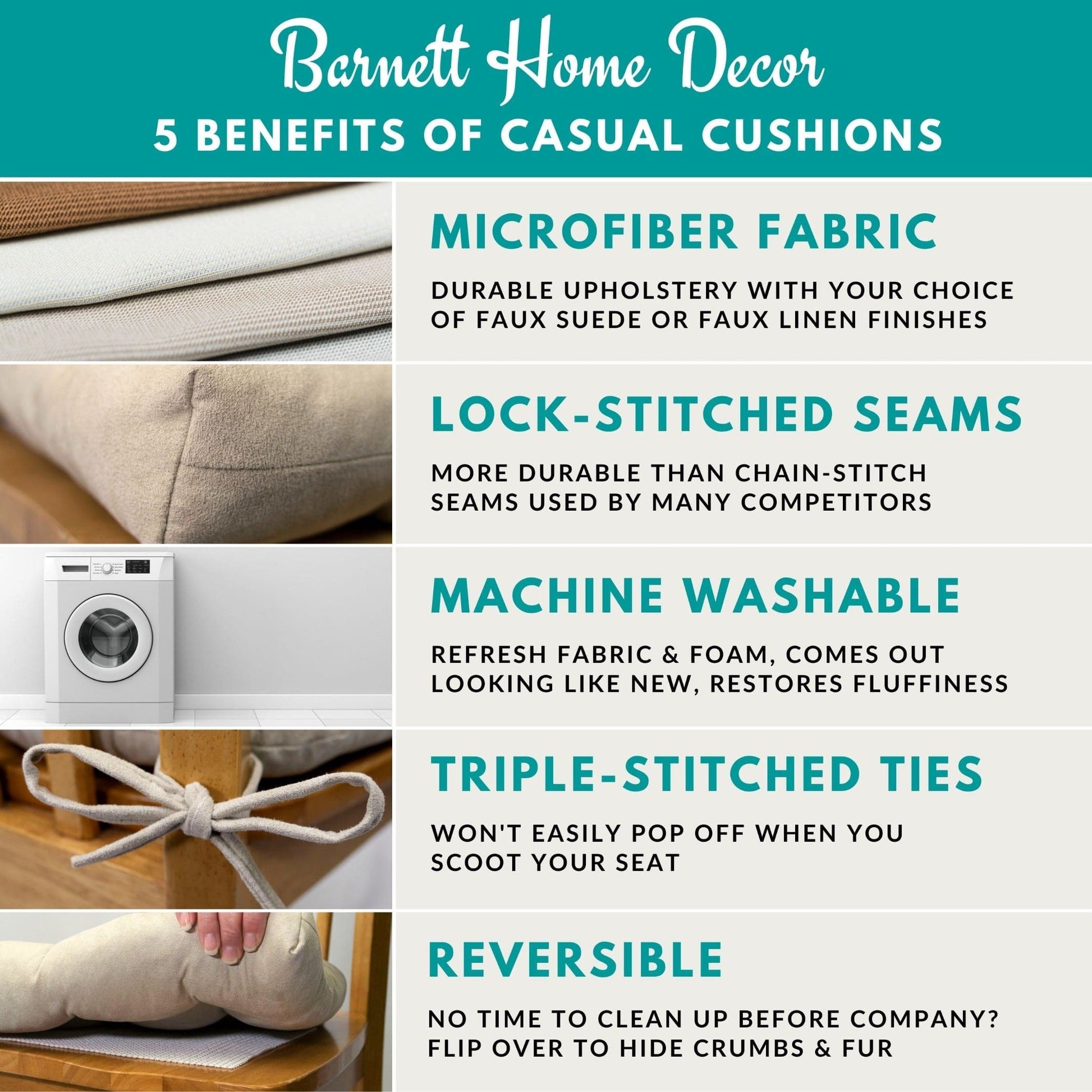 Barnett Home Decor Benefits of Casual Cushions: Microfiber Fabric, Machine Washable, Reversible