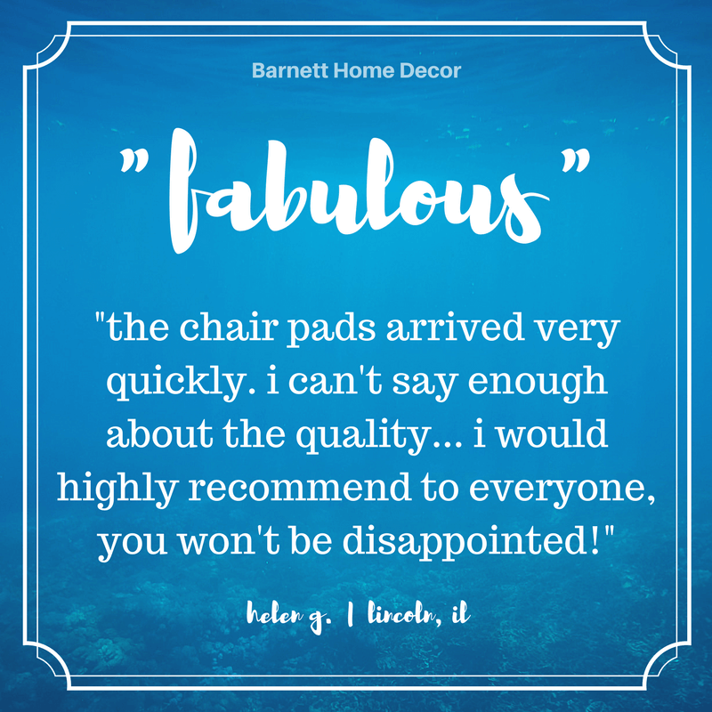 Splish Splash Indoor/Outdoor Dining Chair Cushions Customer Testimonial