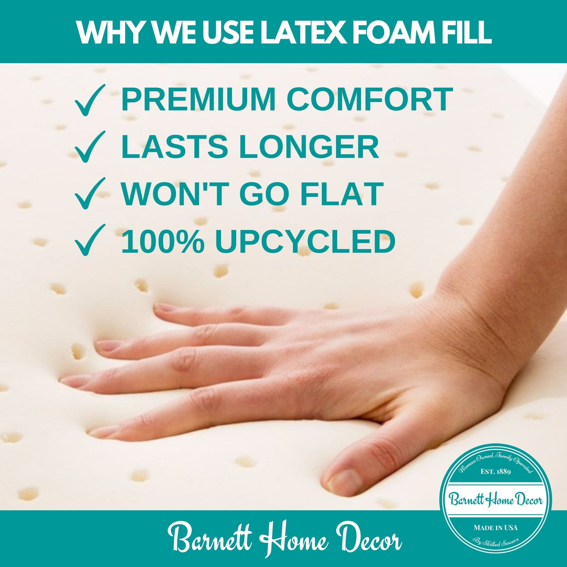 Why We Use Latex Foam Fill - Barnett Home Decor